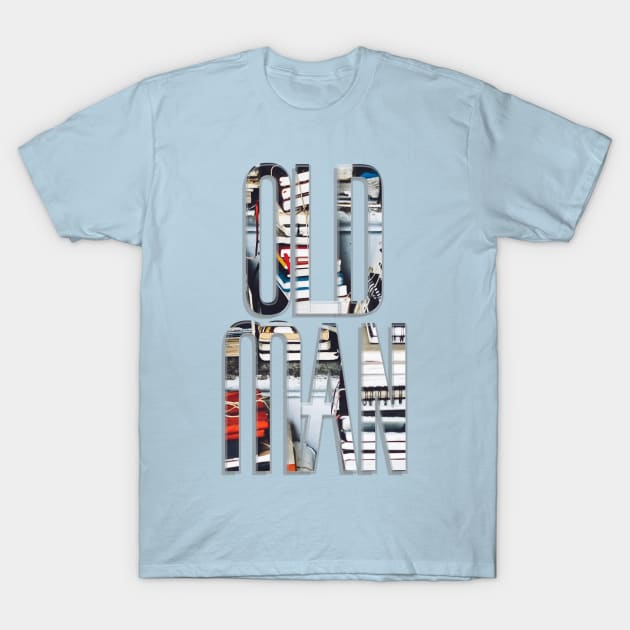 Old Man T-Shirt by afternoontees